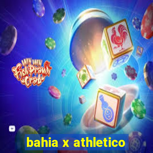 bahia x athletico-pr